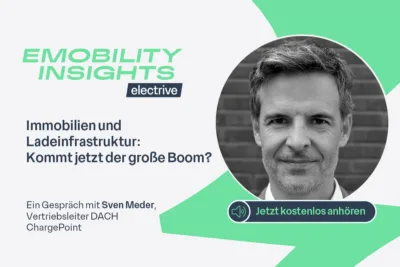 electrive podcast emobility insights beitragsbild sven meder chargepoint 1200x800px