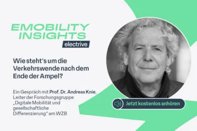 Electrive podcast emobility insights beitragsbild andreas knie wzb 1200x800px