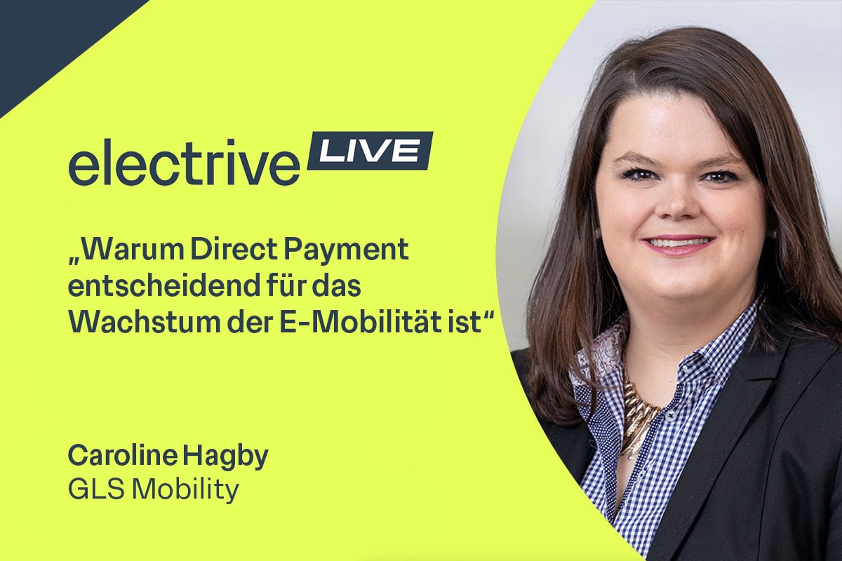 Warum Direct Payment der Schlüssel zur E-Mobilität ist – Caroline Hagby, GLS Mobility