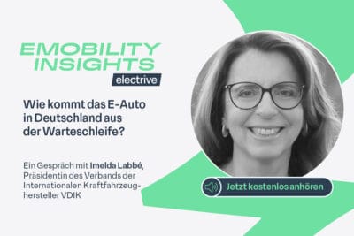 electrive podcast emobility insights beitragsbild imelda labbe vdik 1200x800px electrive podcast emobility insights beitragsbild imelda labbe vdik 1200x800px