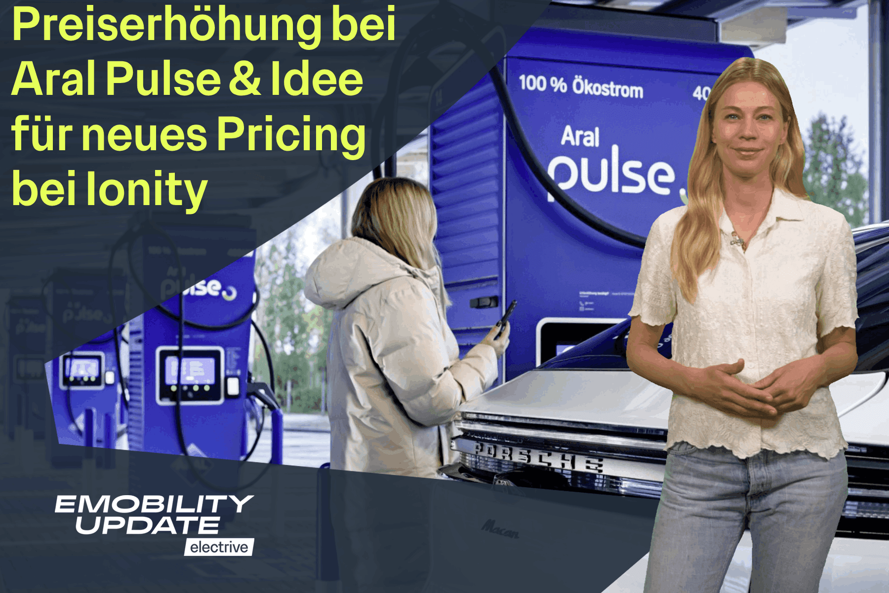 Lade-Update: Höhere Preise bei Aral Pulse & Idee für neues Pricing bei Ionity