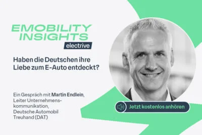 Electrive podcast emobility insights beitragsbild martin endlein dat 1200x800px